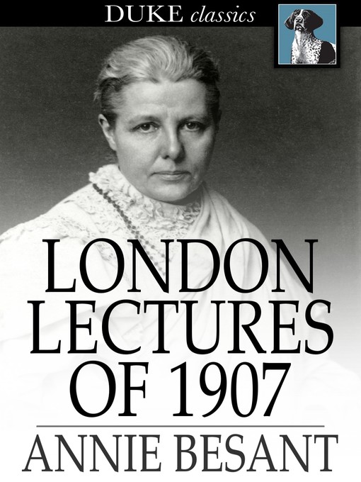 Title details for London Lectures of 1907 by Annie Besant - Available